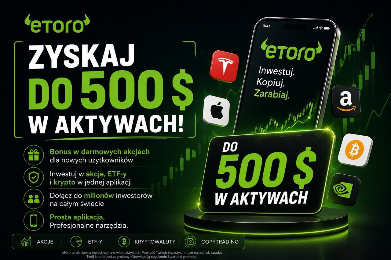 eToro promocja do 500 USD w aktywach
