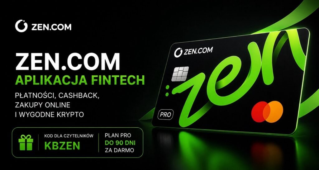 ZEN COM aplikacja fintech cashback karta płatnicza krypto kod KBZEN plan PRO za darmo